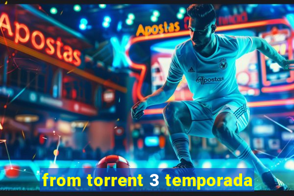 from torrent 3 temporada